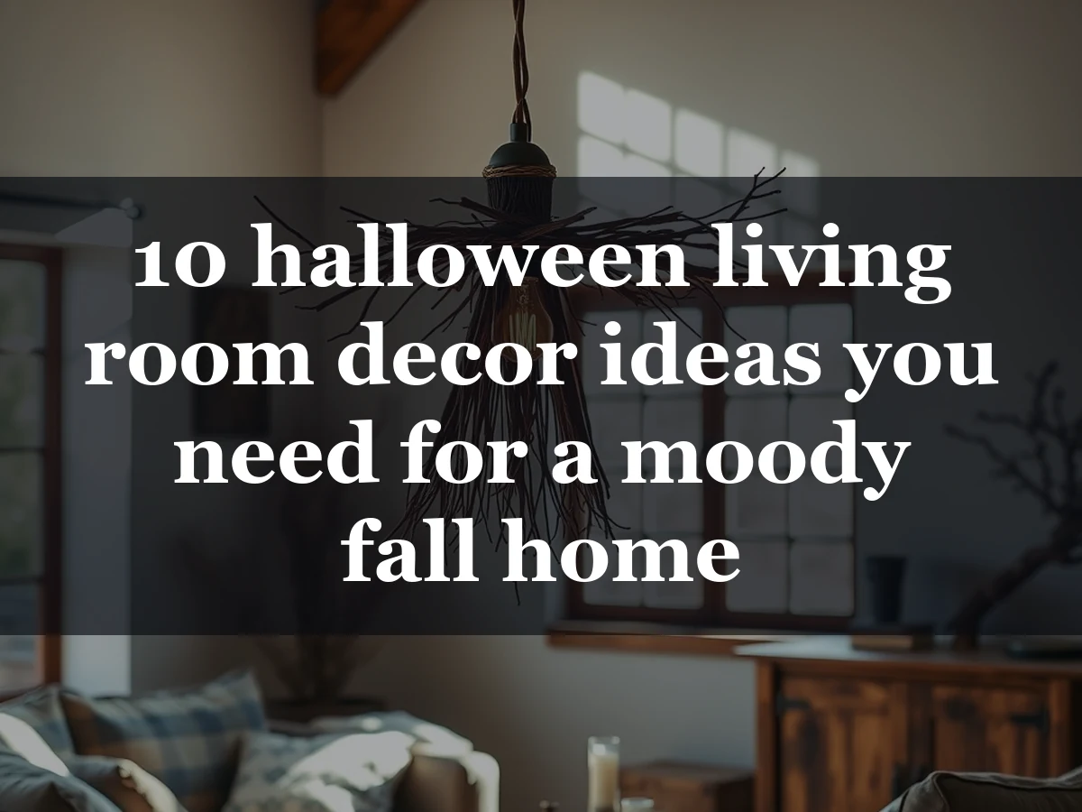 10 halloween living room decor ideas you need for a moody fall home - halloween living room decor ideas